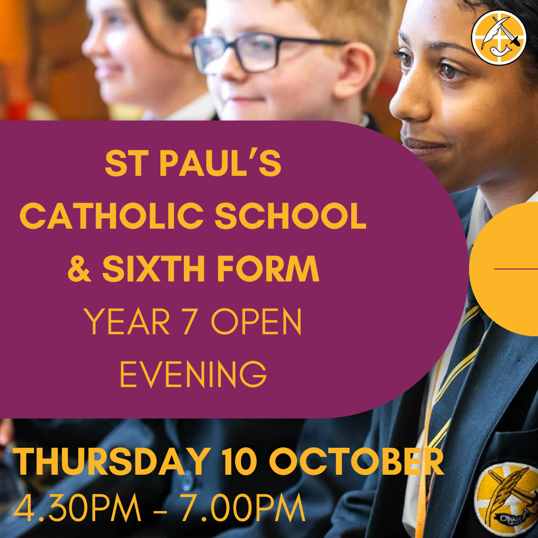 Year 7 Open Evening - Thursday 10th October 4:30-7pm - St Paul's ...