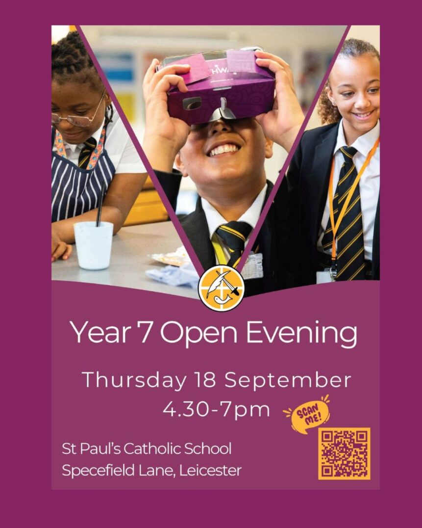 Open Evening - Year 7 26-27 - St Paul's Catholic School